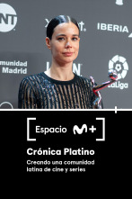 Espacio M+ (T1): Crónica Platino