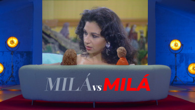 Milá vs Milá (T3): Lolita