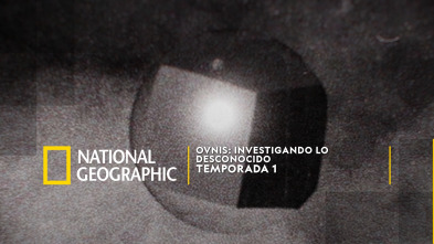 Imagen de OVNIS: Investigando lo desconocido  - 2