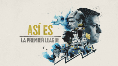 Imagen de Así es la Premier League  - 2