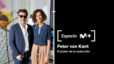 Espacio M+ (T1): Peter von Kant. El poder de la seducción