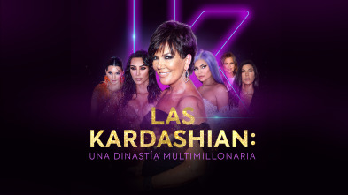 Imagen de Las Kardashian: una dinastía multimillonaria  - 2