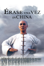 Érase una vez en China