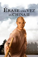 Érase una vez en China II