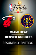 Resúmenes NBA (22/23): Miami Heat - Denver Nuggets. 3º Final