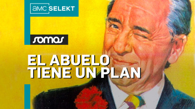 El abuelo tiene un plan