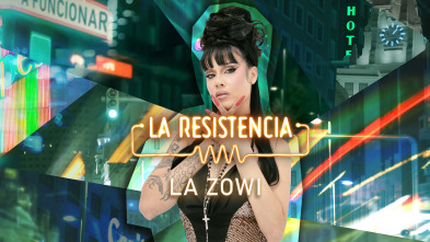 Imagen de La Resistencia (T6): La Zowi - 2