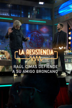 Imagen de Lo + de las... (T6): Raúl Cimas el defensor - 29.6.2023 - 1