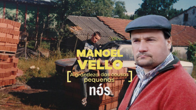 Imagen de Manoel Vello. A grandeza das cousas pequenas - 2