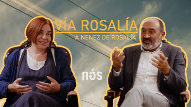 Imagen de Vía Rosalía: A nenez de Rosalía - 2