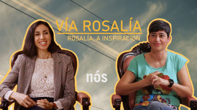Vía Rosalía: Rosalía como inspiración