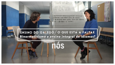 Imagen de Ensino do galego/... (T1): Binormativismo e ensino integral de idiomas? - 2