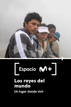 Imagen de Espacio M+ (T1): Los Reyes del mundo. Un lugar donde vivir - 1