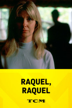 Raquel, Raquel