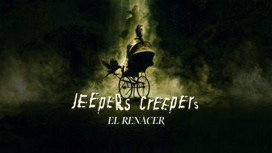 Jeepers Creepers: el renacer