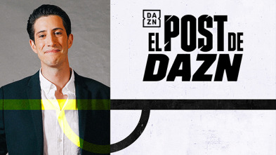 El Post de DAZN (24/25)