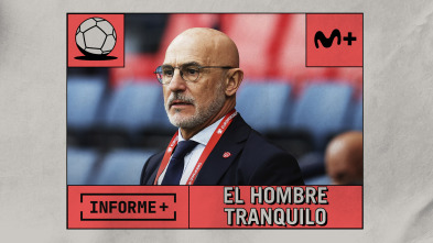 Imagen de Informe Plus+. El hombre tranquilo - 4