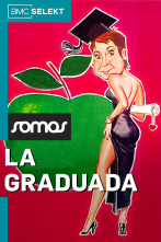 La graduada