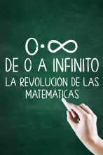 Imagen de De 0 a infinito: la revolución de las matemáticas - 1