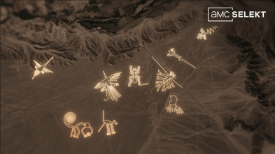 Cazadores de enigmas: Las líneas de Nazca