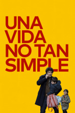 Una vida no tan simple