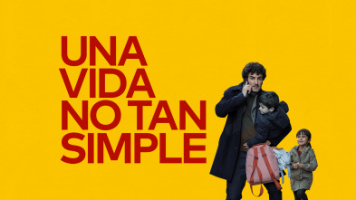 Una vida no tan simple