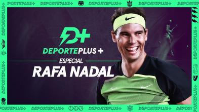 Deporte+ entrevista en exclusiva a Rafa Nadal