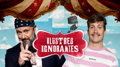 Ilustres Ignorantes (T17): Orquestas de pueblo