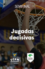 Semifinal  Murcia... (2023): Jugadas decisivas