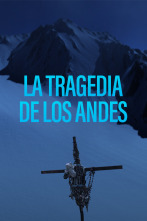 La tragedia de los Andes