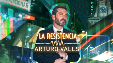 Imagen de La Resistencia (T7): Arturo Valls - 2