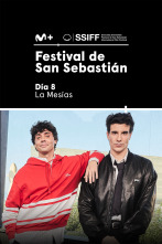 Festival de San... (T1): Día 8. La Mesías