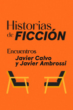 Encuentros (T1): Javier Calvo y Javier Ambrossi