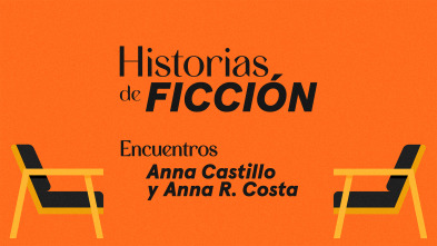 Imagen de Encuentros (T1): Anna Castillo y Anna R. Costa - 2