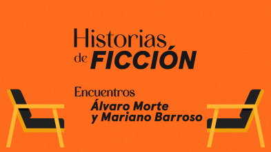 Imagen de Encuentros (T1): Álvaro Morte y Mariano Barroso - 2