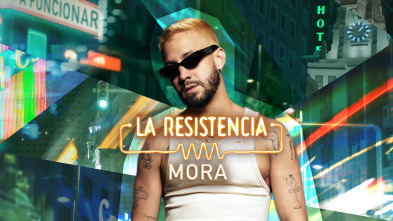 La Resistencia (T7): Mora