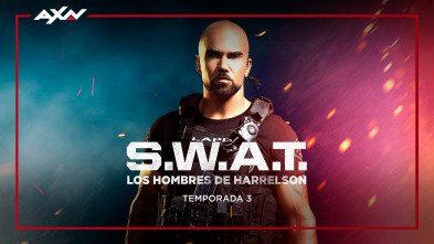 S.W.A.T.: Los hombres de Harrelson (T3)