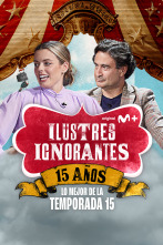 Ilustres Ignorantes (T15): Estrenos