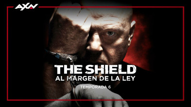 The Shield: Al margen de la ley (T6)