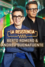 La Resistencia (T7): Berto Romero y Andreu Buenafuente