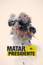 Imagen de Matar al presidente  - 1