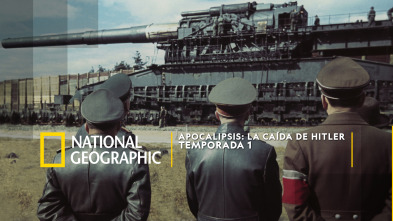 Imagen de Apocalipsis: La caída de Hitler  - 2