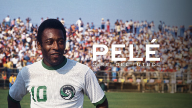 Pelé: o rei del fútbol