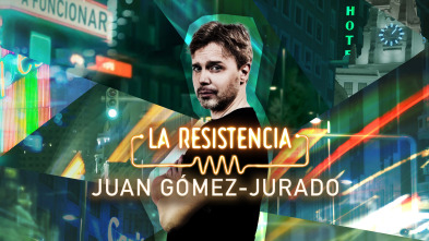 Imagen de La Resistencia (T7): Juan Gómez-Jurado - 2