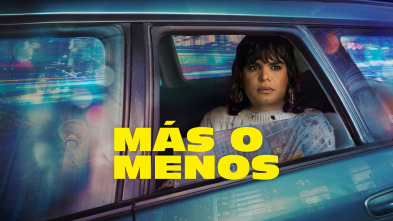 Más o menos (T3)