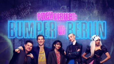 Imagen de Pitch Perfect: Bumper in Berlin (T1) - 2
