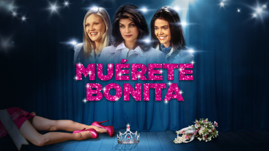 Muérete bonita