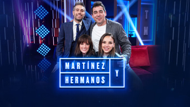 Martínez y Hermanos (T4): Pablo Chiapella, Chenoa y Susana Abaitua