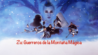 Zu: Guerreros de la Montaña Mágica