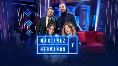 Imagen de Martínez y Hermanos (T4): India Martínez, Victor Claver y Marina Rivers - 2
